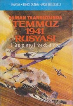 Alman Taarruzunda Temmuz 1941 Rusyası