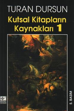 Kutsal Kitapların Kaynakları 1