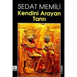 Kendini Arayan Tanrı