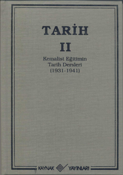 Tarih 2 Kemalist Eğitimin Tarih Dersleri 1931-1941