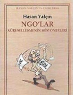 NGO’lar Küreselleşmenin Misyonerleri