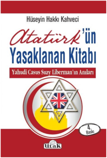 Atatürk’ün Yasaklanan Kitabı