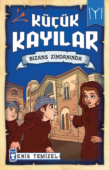 Küçük Kayılar - Bizans Zindanında