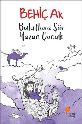 Bulutlara Şiir Yazan Çocuk