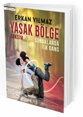 Yasak Bölge (Taksim Sokaklarda İlk Dans)