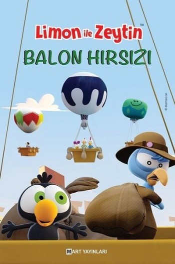 Limon İle Zeytin Serisi - Balon Hırsızları