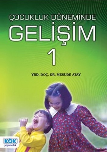 Erken Çocukluk Döneminde Gelişim 1