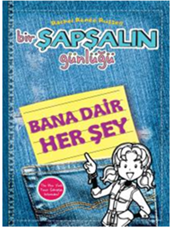 Bir Şapşalın Günlüğü Serisi 6,5 - Bana Dair Herşey