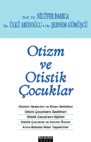 Otizm ve Otistik Çocuklar