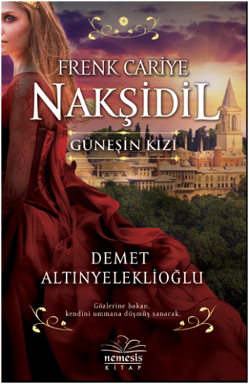 Nakşidil Güneşin Kızı