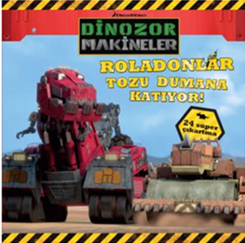 Dinazor Makineler - Rolandorlar Tozu Dumana Katıyor