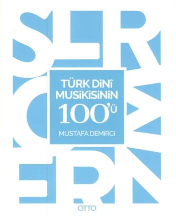 Türk Dini Musikisinin 100'ü