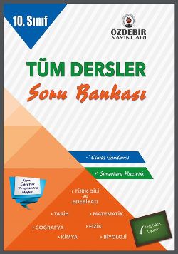 Özdebir 10. Sınıf Tüm Dersler Soru Bankası