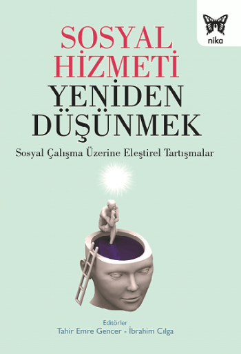 Sosyal Hizmeti Yeniden Düşünmek