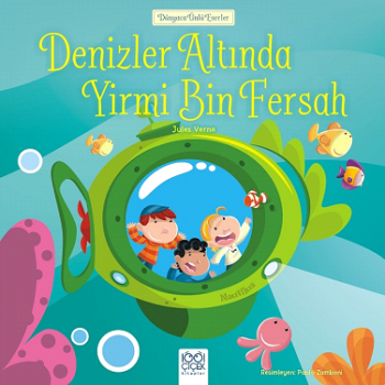 Dünyaca Ünlü Eserler - Denizler Altında Yirmi Bin Fersah