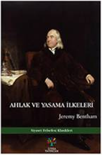 Ahlak  ve Yasama İlkeleri