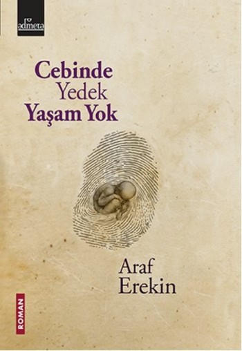 Cebinde Yedek Yaşam Yok