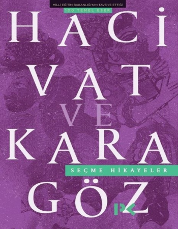 Hacivat ve Karagöz Seçme Hikayeler