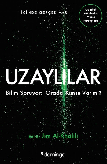 Uzaylılar Bilim Soruyor : Orada Kimse Var mı?