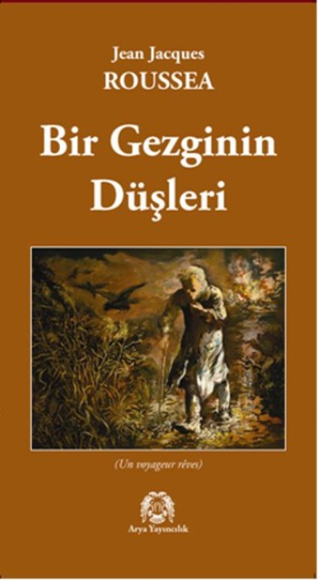 Bir Gezginin Düşleri