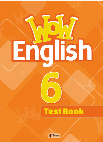 6. Sınıf WOW English Test Book