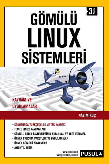 Gömülü Linux Sistemleri (3.Baskı)