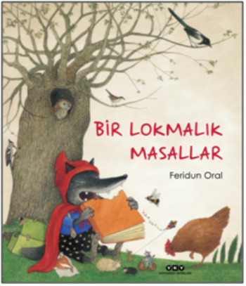 Bir Lokmalık Masallar (Ciltli)