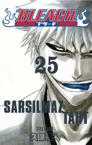 Bleach 25. Cilt - Sarsılmaz Taht