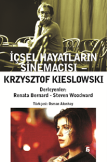 İçsel Hayatların Sinemacısı - Krzysztof Kieslowski