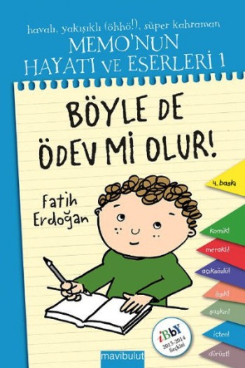 Memo'nun Hayatı ve Eserleri 1: Böyle de Ödev mi Olur?