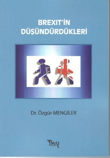 Brexit'in Düşündürdükleri