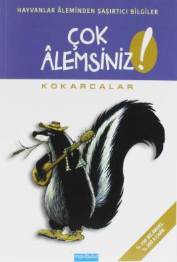 Çok Alemsiniz Serisi - Kokarcalar