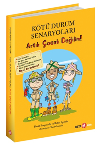 Kötü Durum Senaryoları Artık Çocuk Değilim!