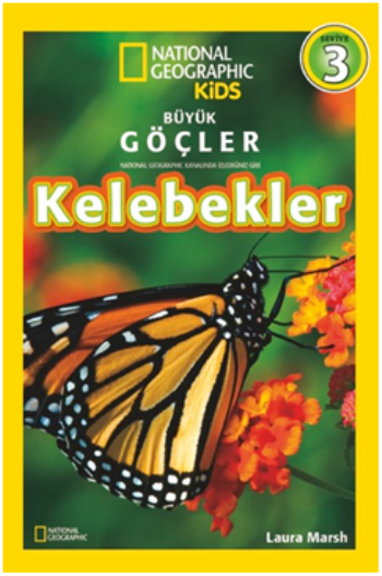 National Geographic Kids Büyük Göçler: Kelebekler