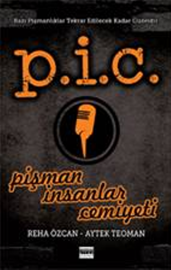 P.İ.C. Pişman İnsanlar Cemiyeti