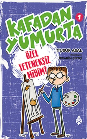 Kafadan Yumurta 1 - Özel Yeteneksiz miyim?