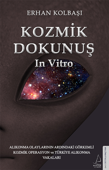 Kozmik Dokunuş İn Vitro