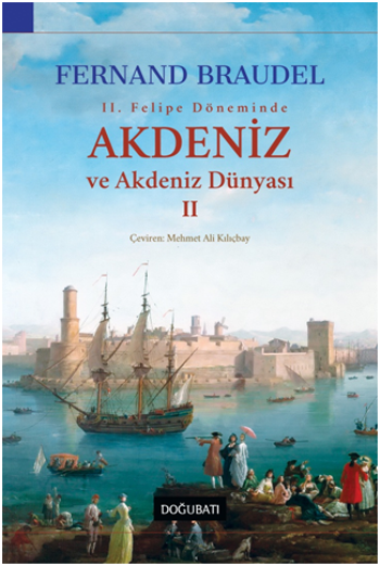 Akdeniz Ve Akdeniz Dünyası II