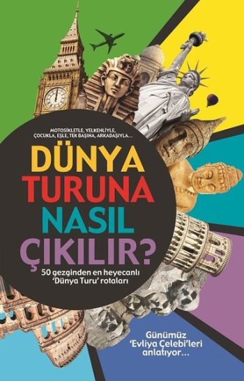 Dünya Turuna Nasıl Çıkılır?