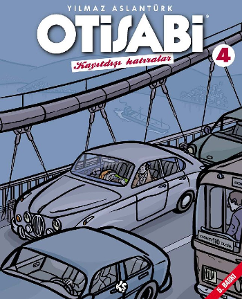 Otisabi 4 - Kayıtdışı Hatıralar