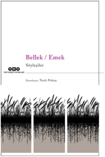 Bellek / Emek Söyleşiler