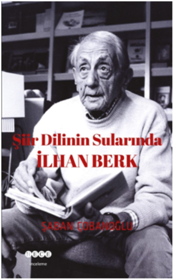 Şiir Dilinin Sularında İlhan Berk