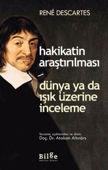 Hakikatin Araştırılması Dünya ya da Işık Üzerine İnceleme