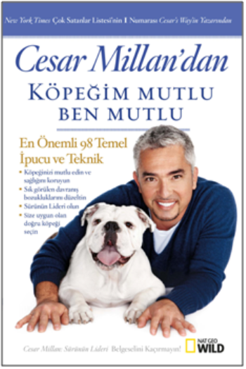 Cesar Millan’dan Köpeğim Mutlu, Ben Mutlu