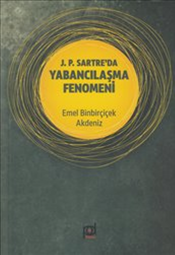 J. P. Sarter'da Yabancılaşma Fenomeni