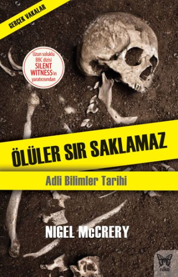 Ölüler Sır Saklamaz