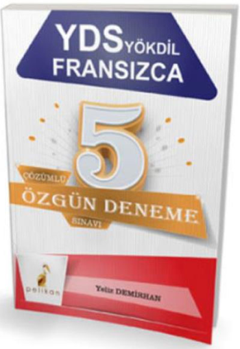 YDS YÖKDİL Fransızca 5 Çözümlü Özgün Deneme Sınavı