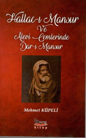 Hallac-ı Mansur Ve Alevi Cemlerinde Dar-ı Mansur