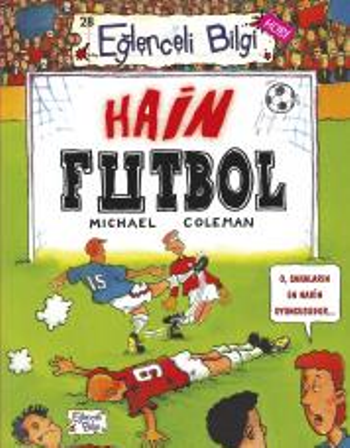 Hain Futbol - Eğlenceli Bilgi