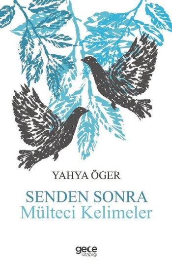 Senden Sonra Mülteci Kelimeler